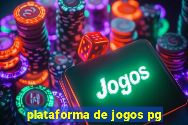 plataforma de jogos pg